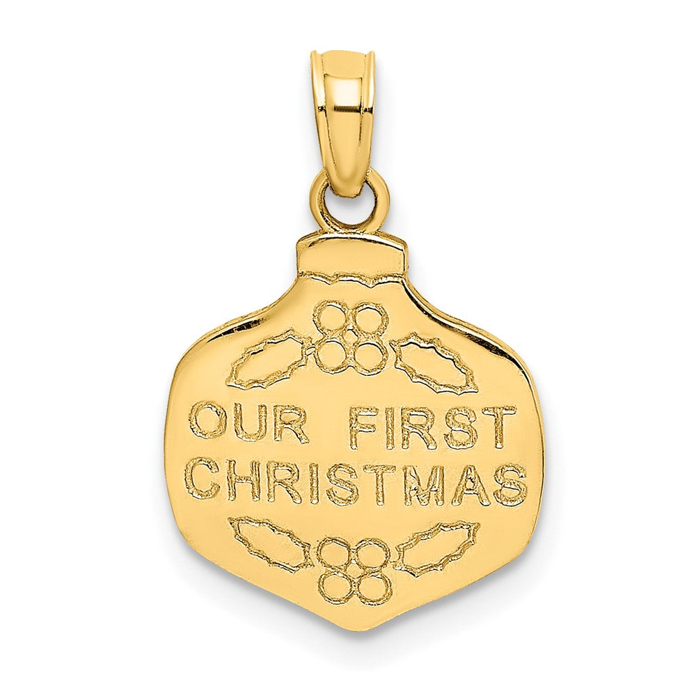 10k Yellow Gold 12.95 mm OUR FIRST CHRISTMAS Ornament Pendant