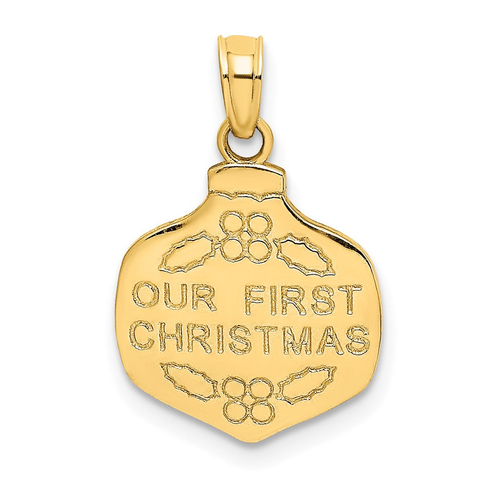 10k Yellow Gold 12.95 mm OUR FIRST CHRISTMAS Ornament Pendant (0.89 grams)