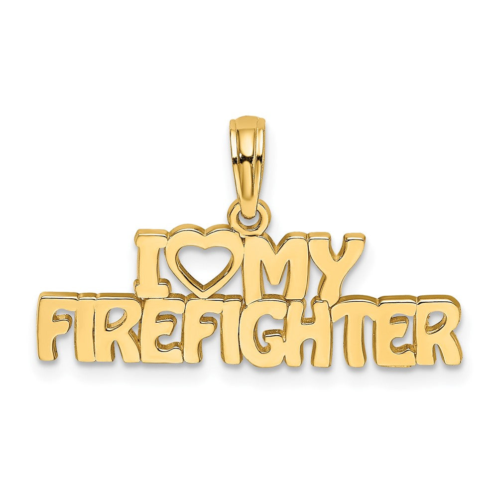 10k Yellow Gold 26.4 mm I LOVE MY FIREFIGHTER Charm