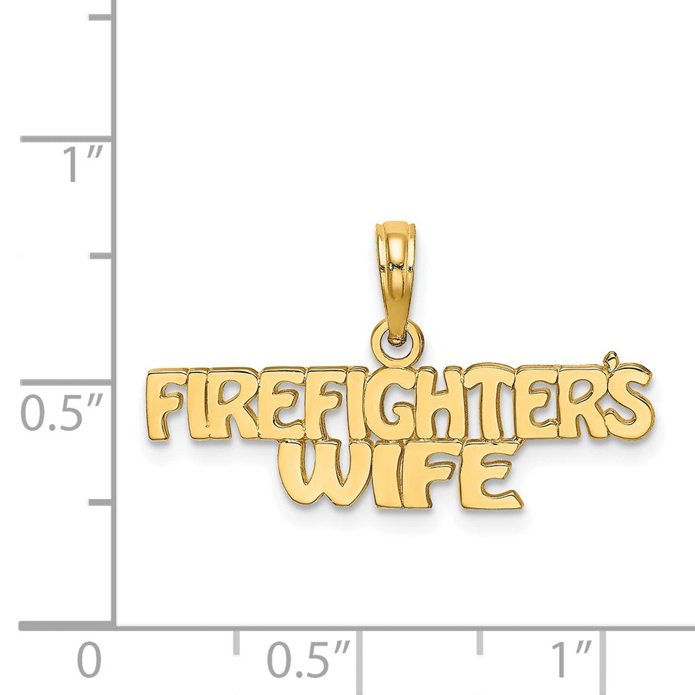 14k Yellow Gold 27.4 mm FIREFIGHTER'S WIFE Charm (0.92 grams)